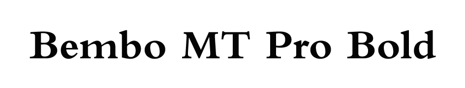 Bembo MT Pro Bold