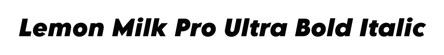LEMON MILK Pro Ultrabold Italic